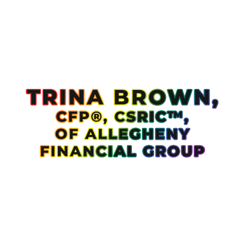 TrinaBrown, CFP®, CSRIC™, of Allegheny Financial Group